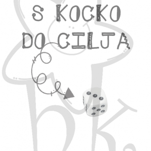 S kocko do cilja - množenje in deljenje