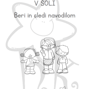 V šoli - beri in sledi navodilom