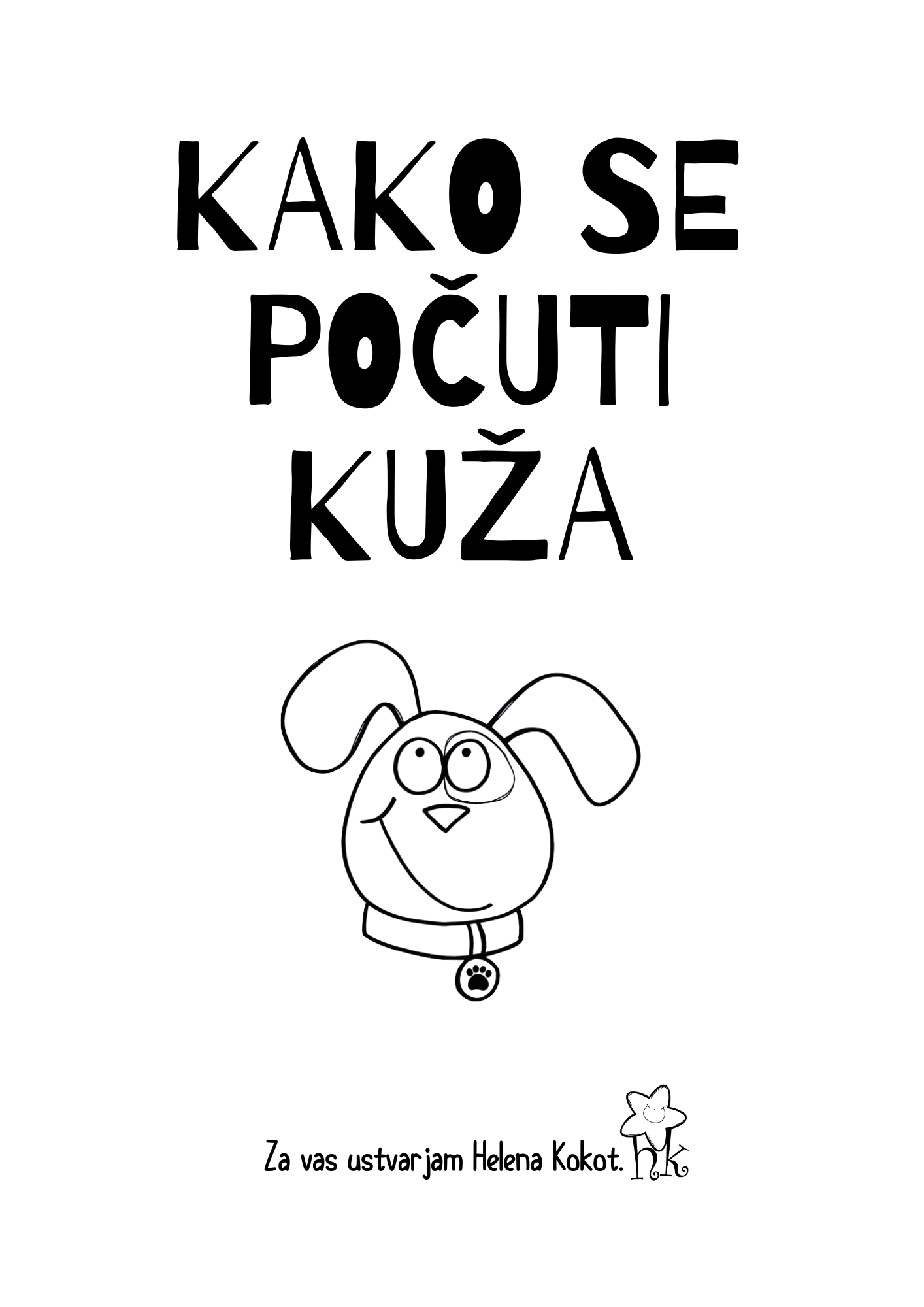 Kako se počuti kuža