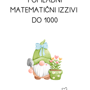 Pomladni matematični izzivi do 1000 – interaktivne naloge