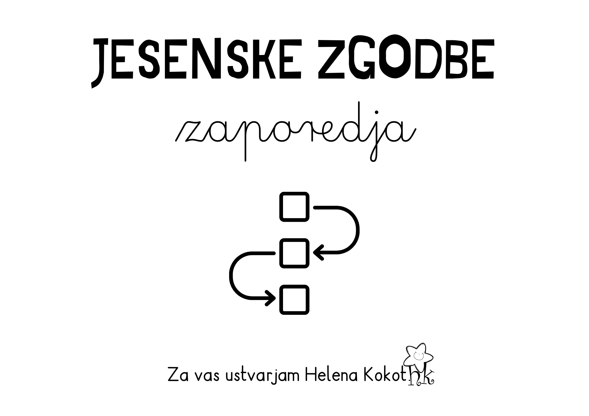 Jesenske zgodbe - zaporedja